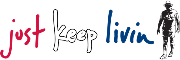 just keep livin Foundation Logo