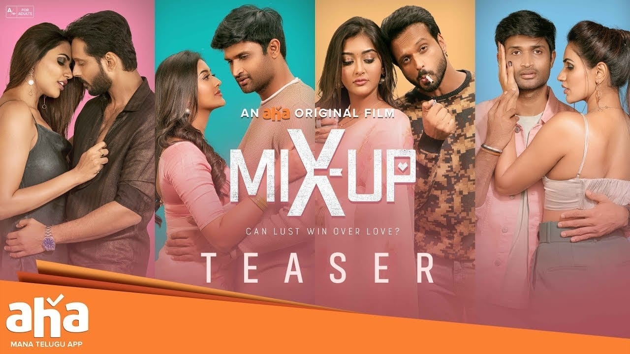 Видео к фильму Mix Up | #MixUp Trailer | Adarsh, Akshara Gowda, Kamal, Pooja J | An aha Original | PREMIERES MAR 15