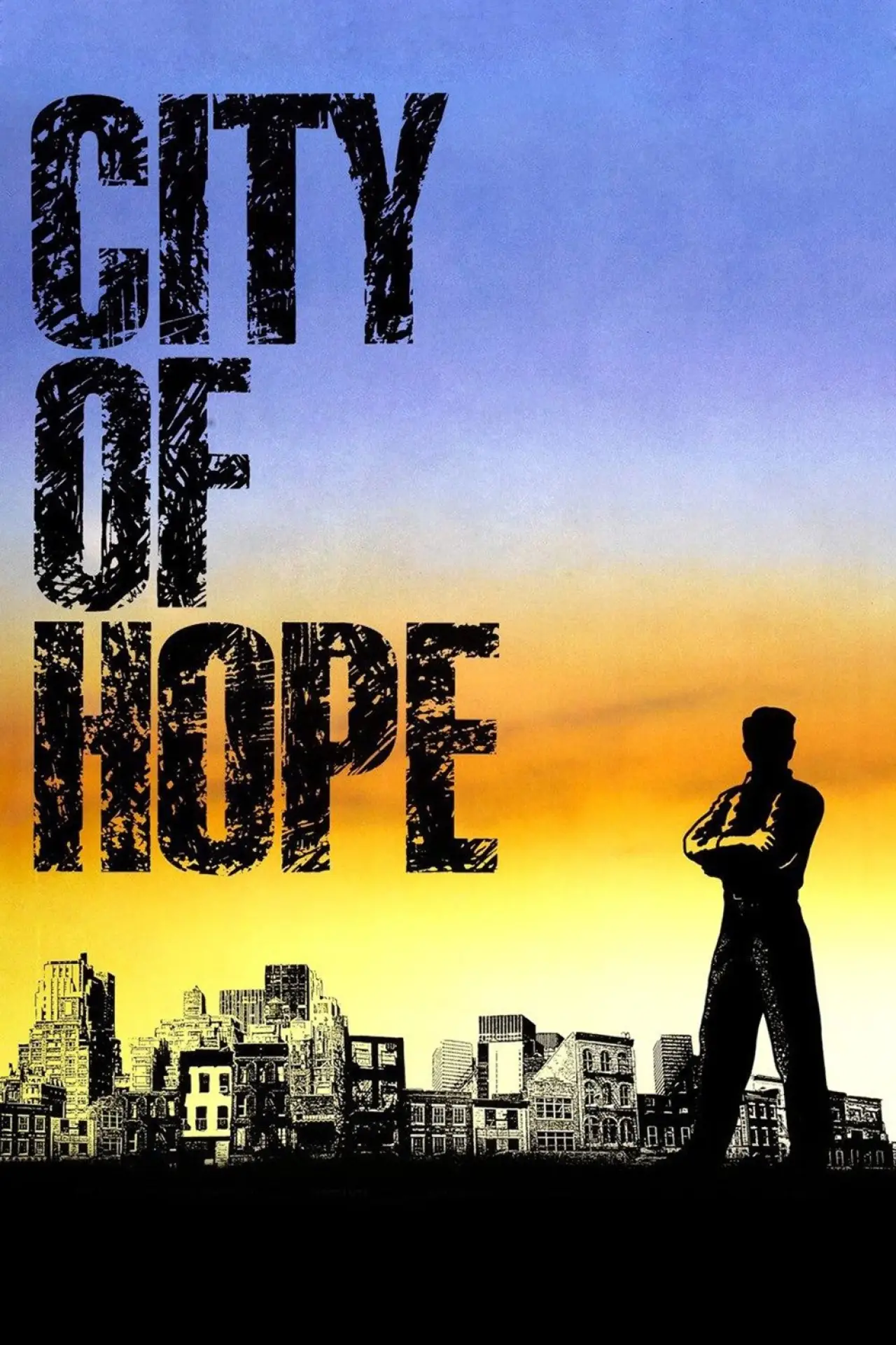 Постер к фильму "City of Hope"
