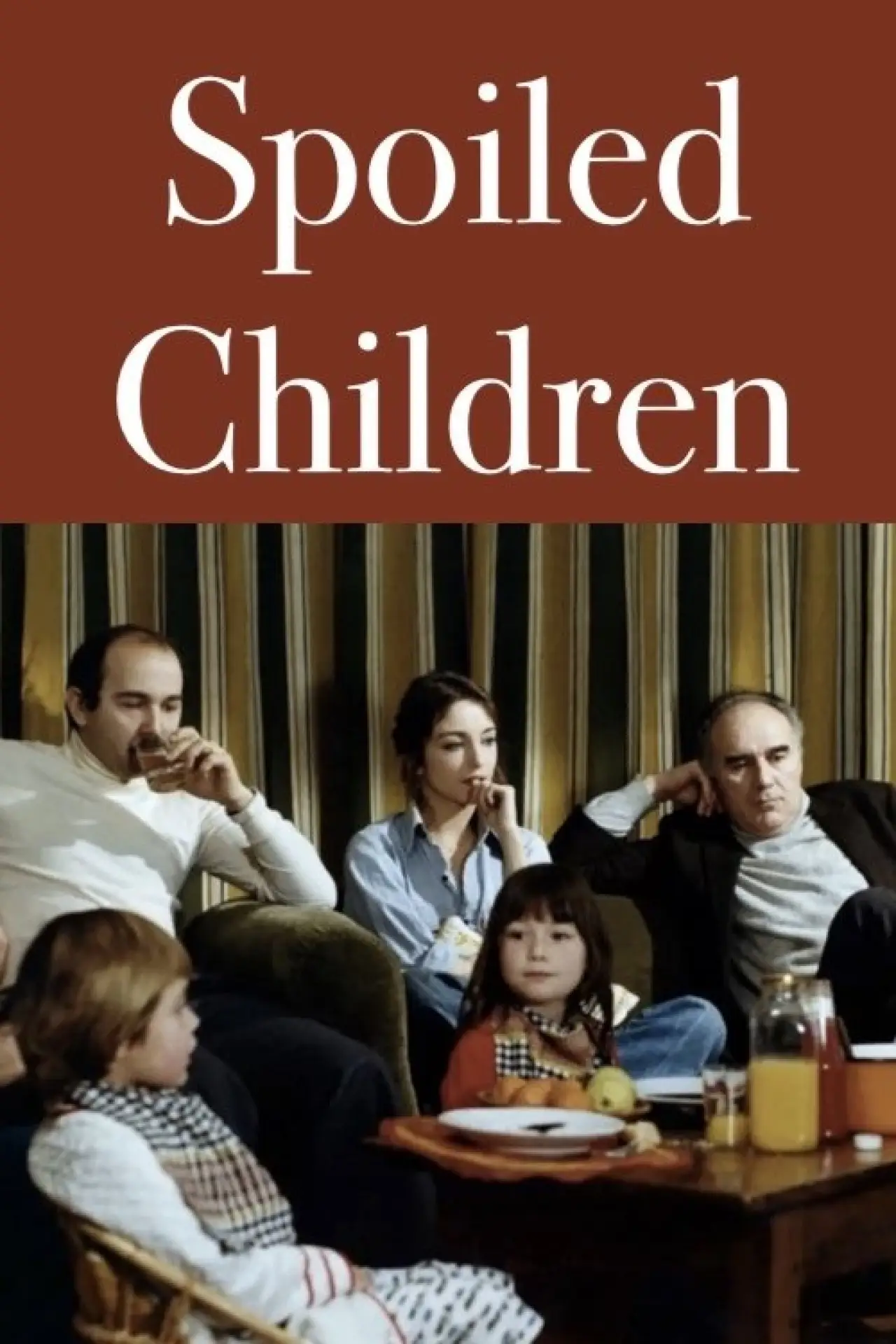 Постер к фильму "Des enfants gâtés"
