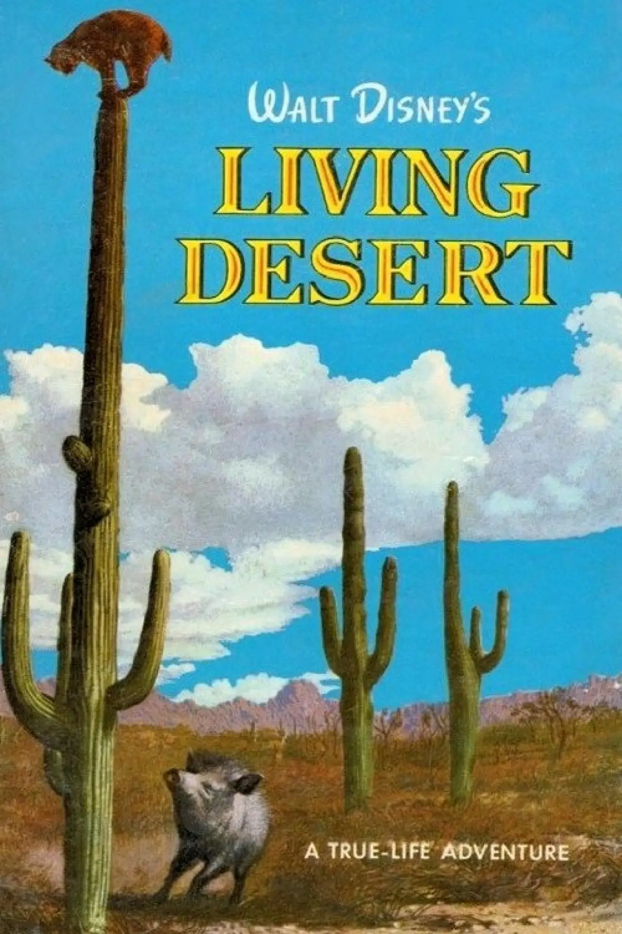 Постер к фильму "The Living Desert"