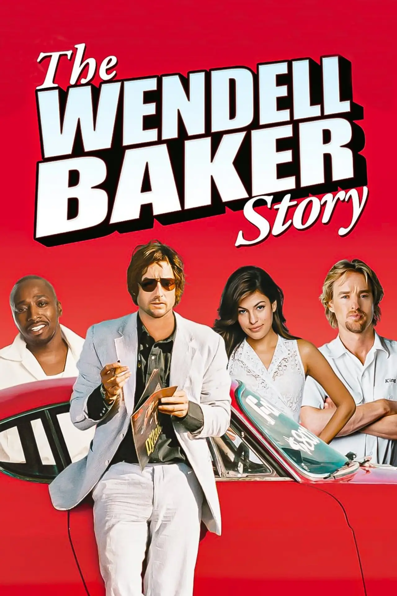 Постер к фильму "The Wendell Baker Story"