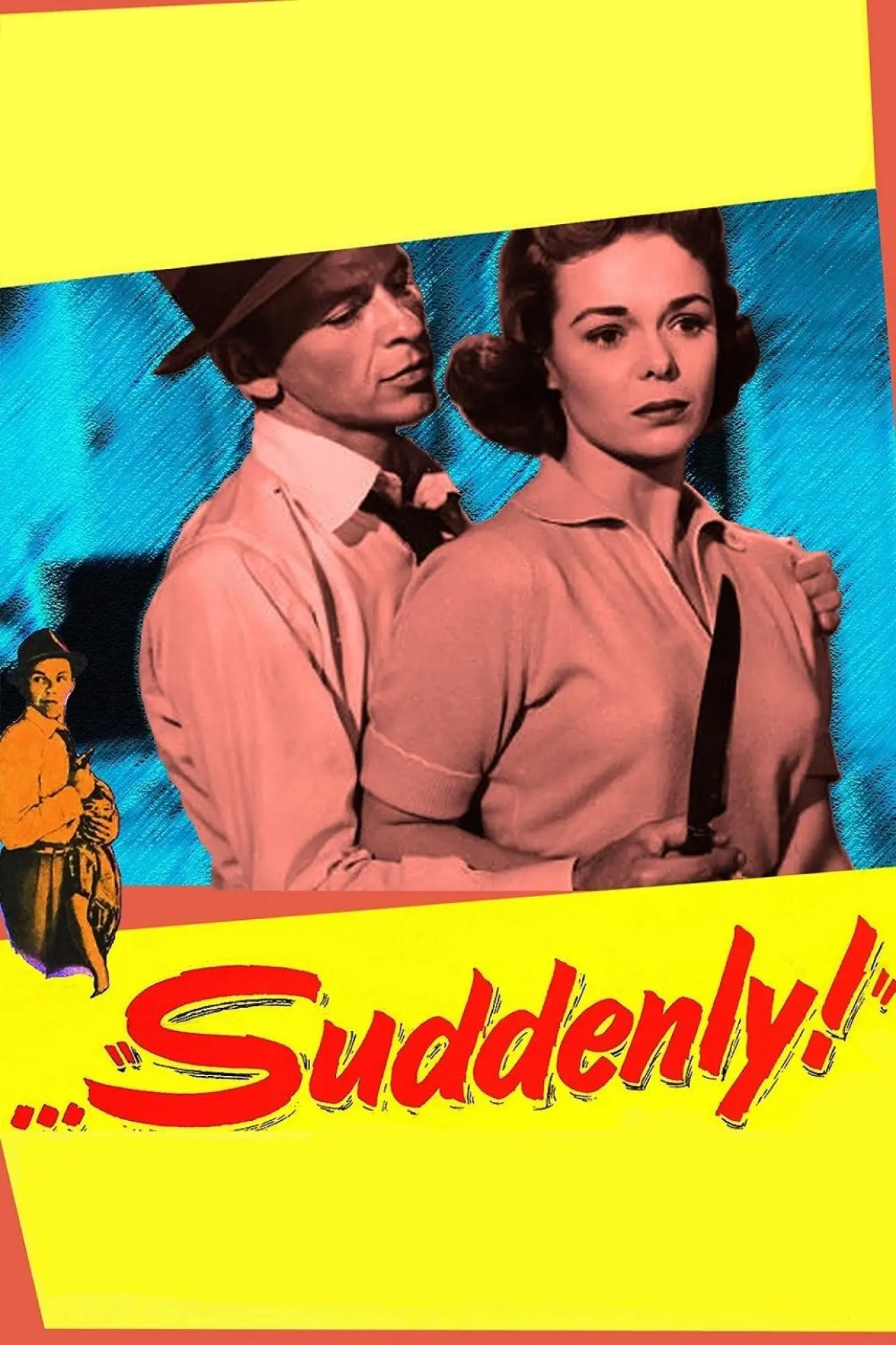 Постер к фильму "Suddenly"