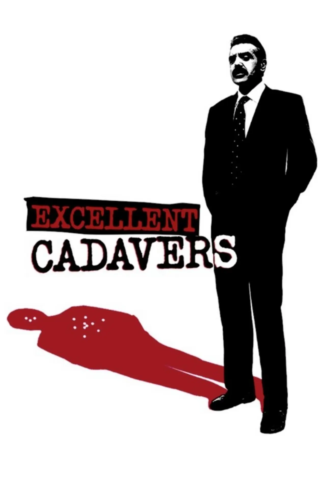 Постер к фильму "Excellent Cadavers"
