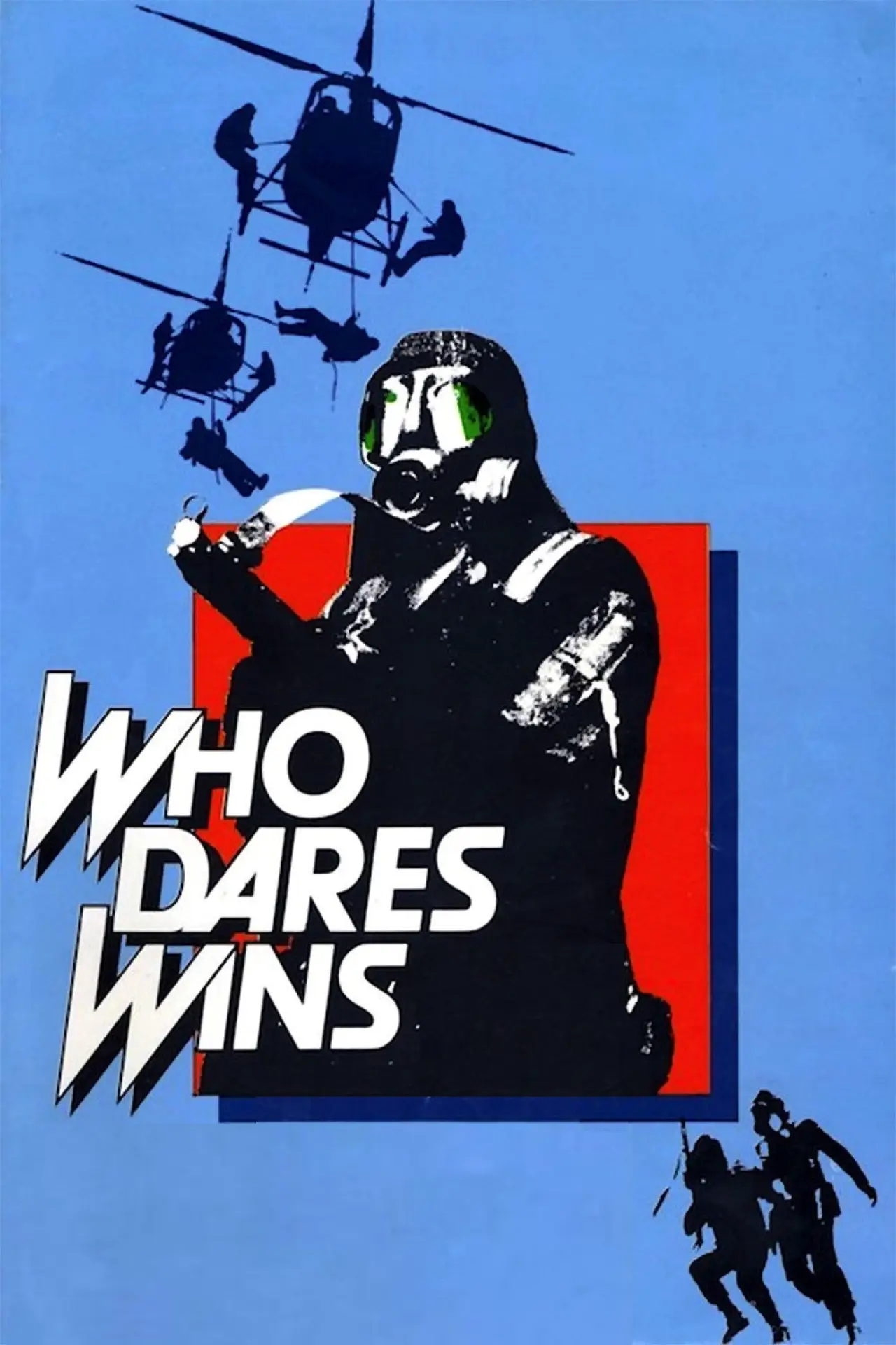 Постер к фильму "Who Dares Wins"