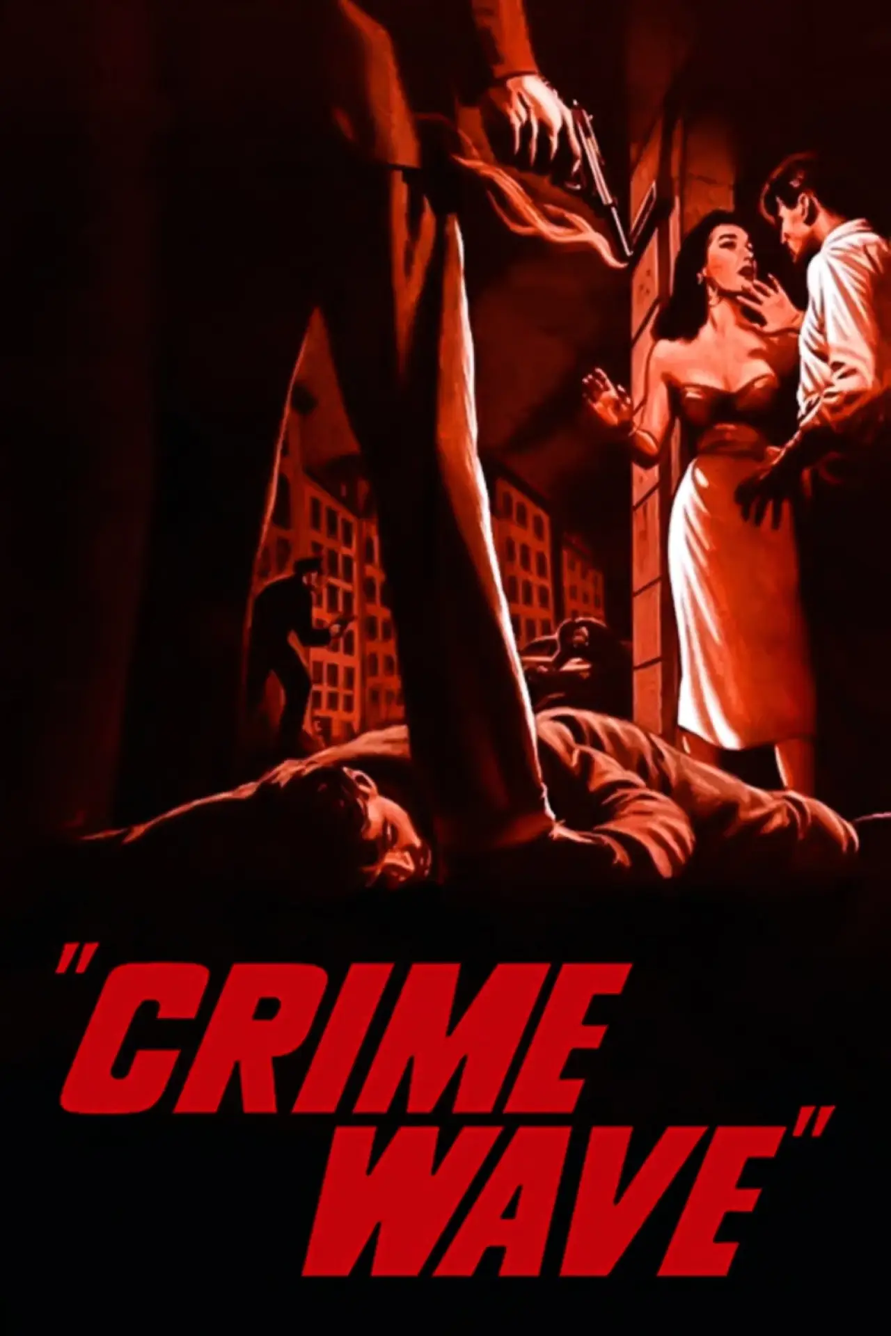 Постер к фильму "Crime Wave"