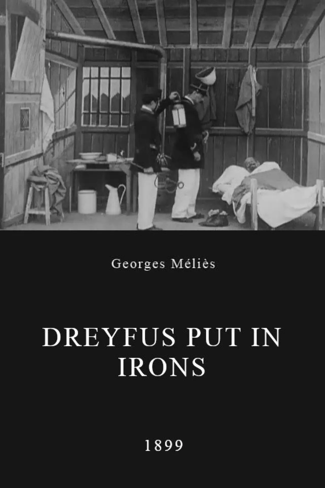 Постер к фильму "L’Affaire Dreyfus, Mise aux fers de Dreyfus"