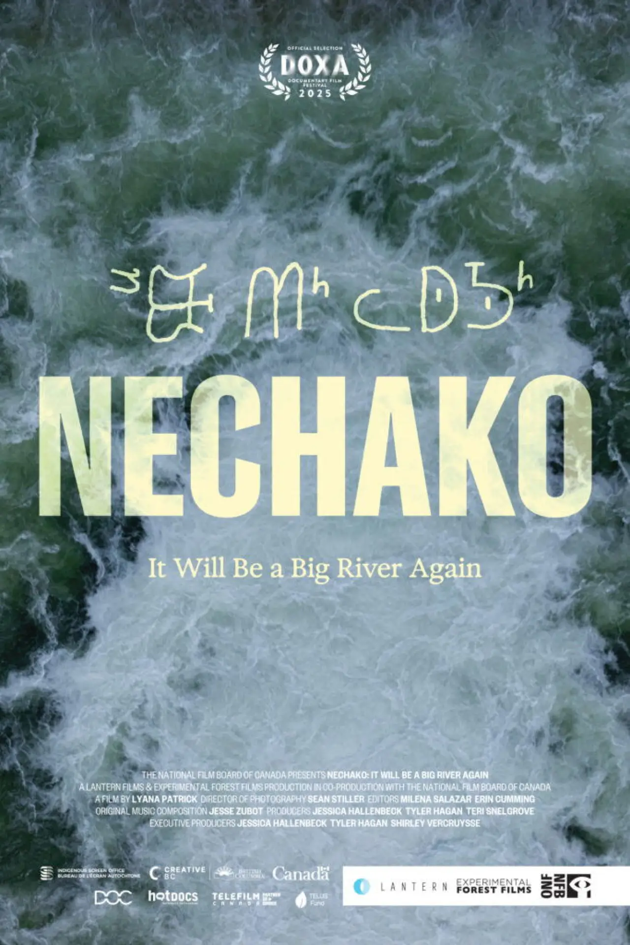 Постер к фильму "Nechako: It Will Be A Big River Again"