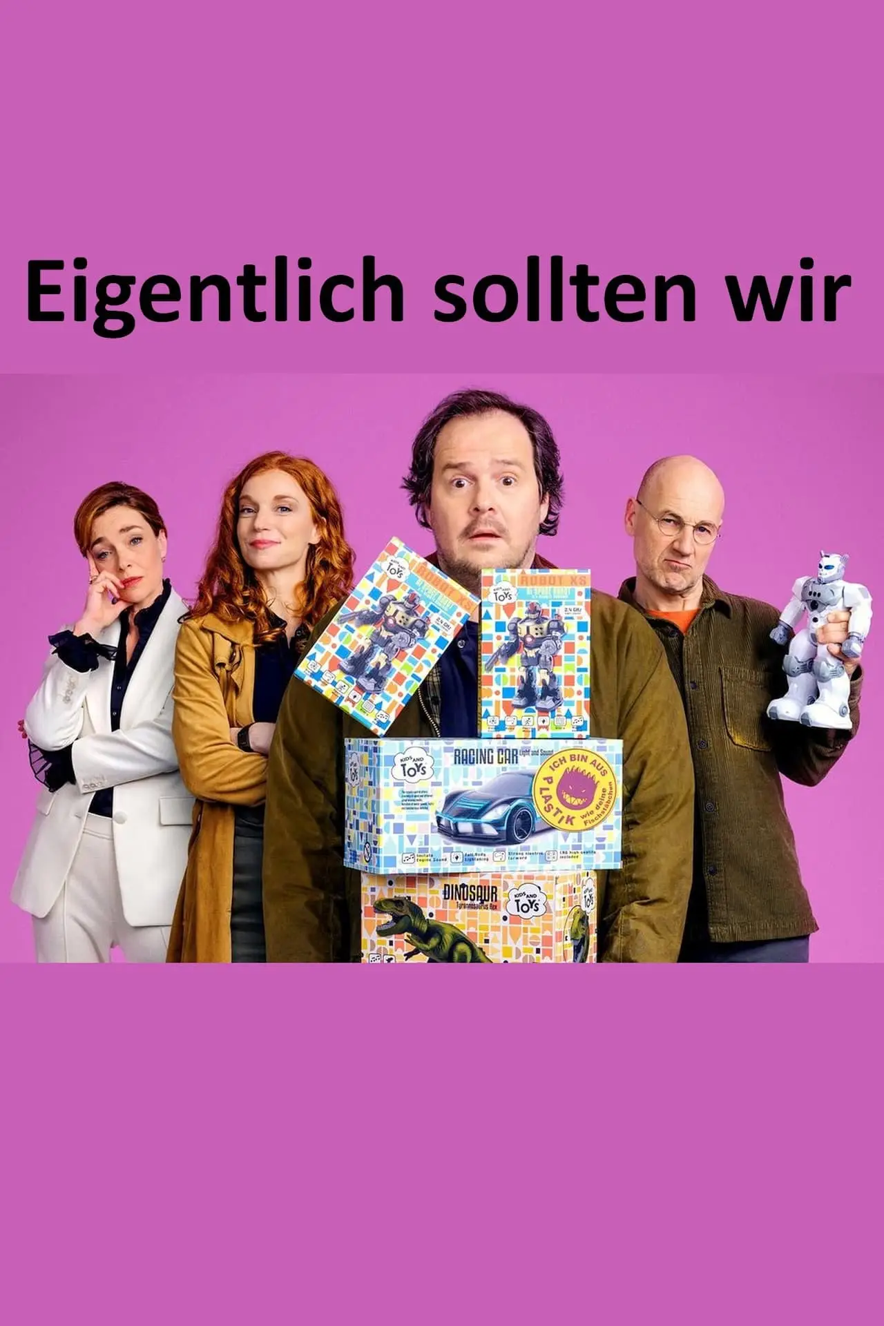 Постер к фильму "Eigentlich sollten wir"