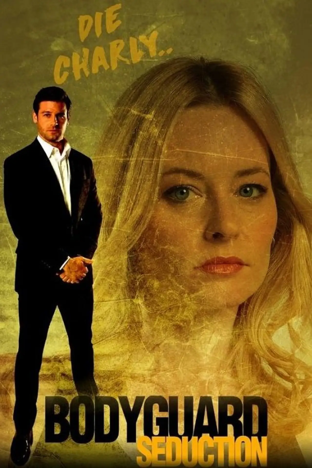 Постер к фильму "Bodyguard Seduction"