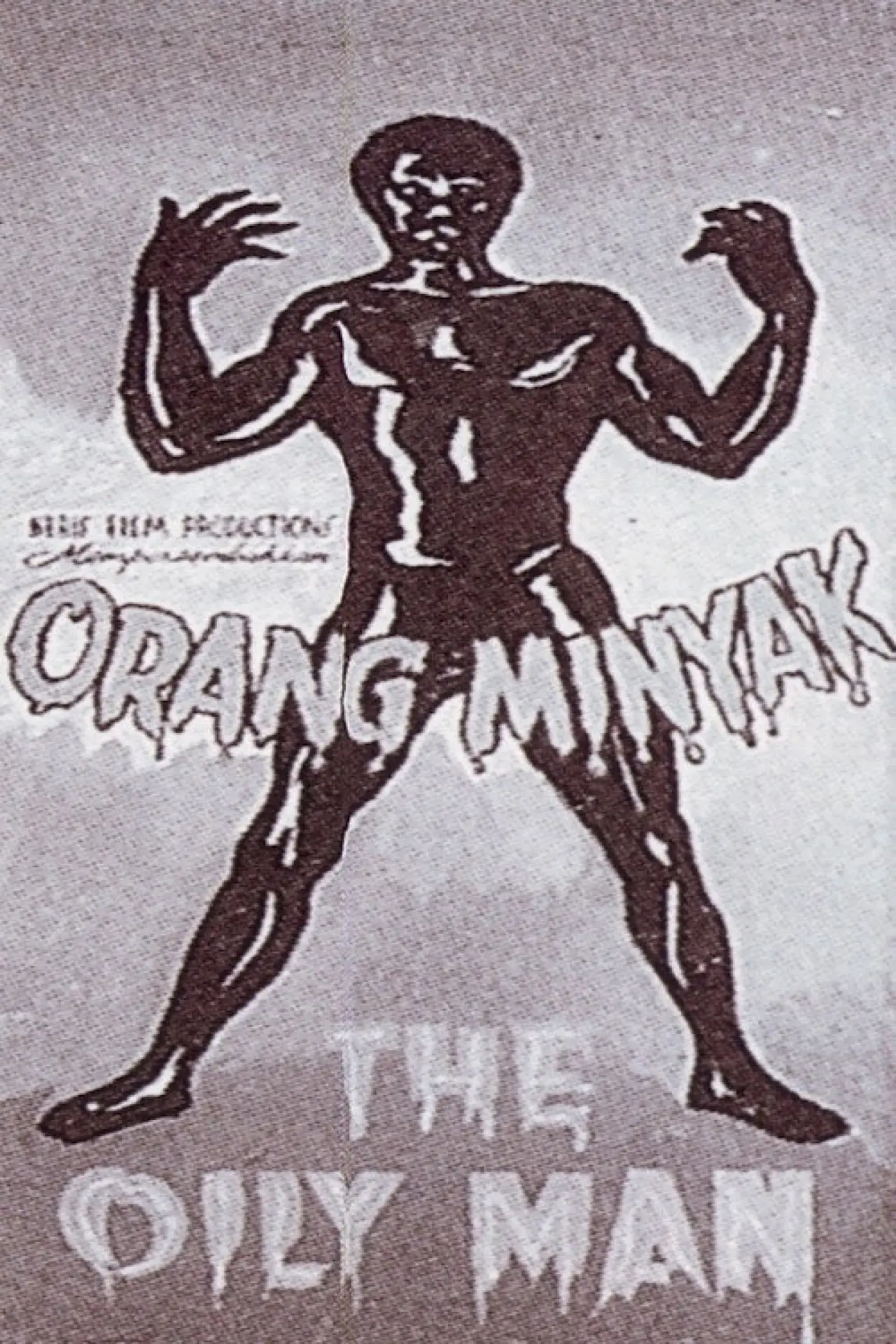 Постер к фильму "Orang Minyak"