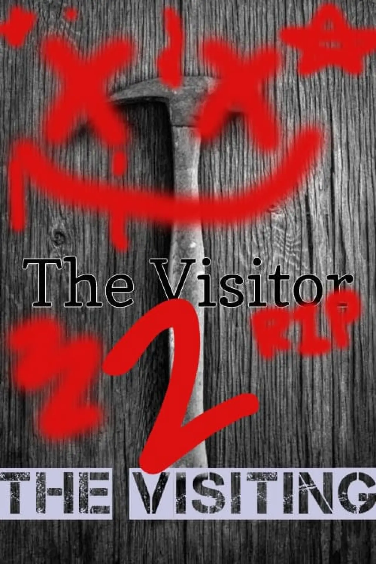 Постер к фильму "The Visitor Part 2"