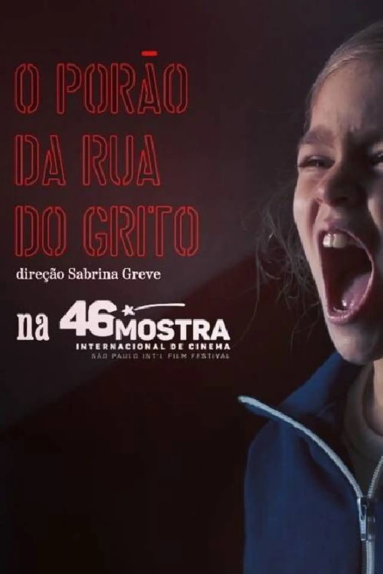 Постер к фильму "O Porão da Rua do Grito"