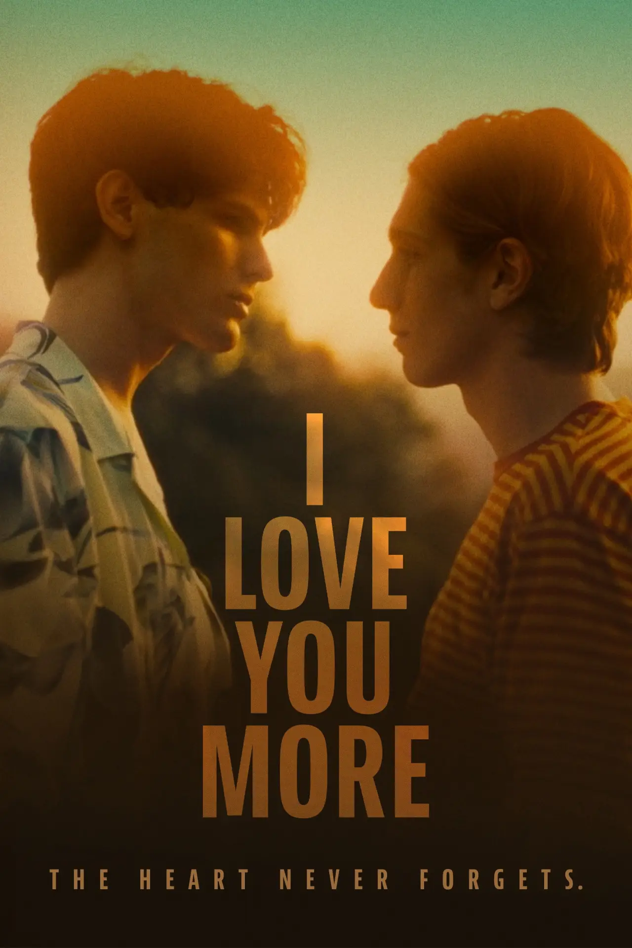 Постер к фильму "I Love You More"