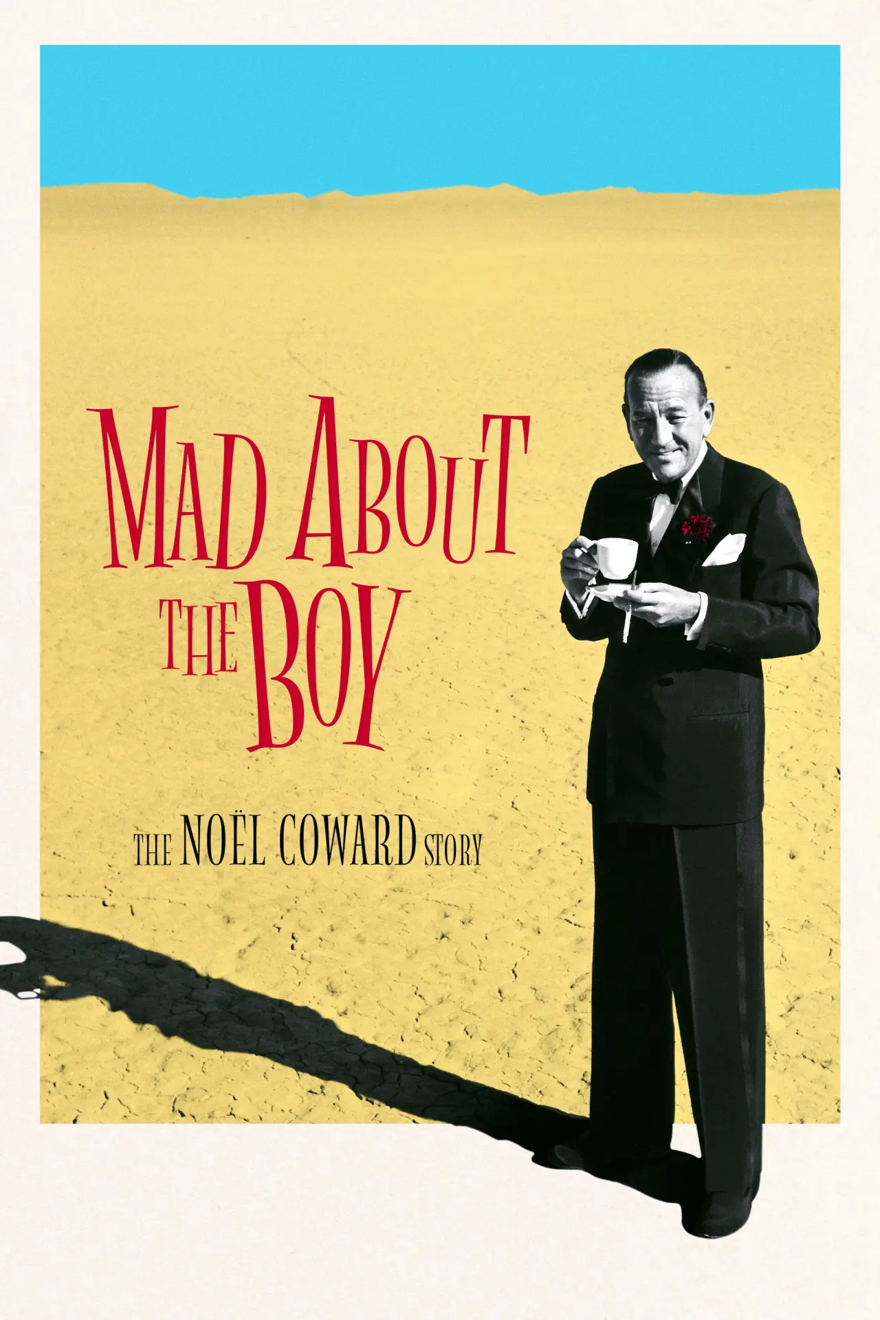 Постер к фильму "Mad About the Boy: The Noël Coward Story"