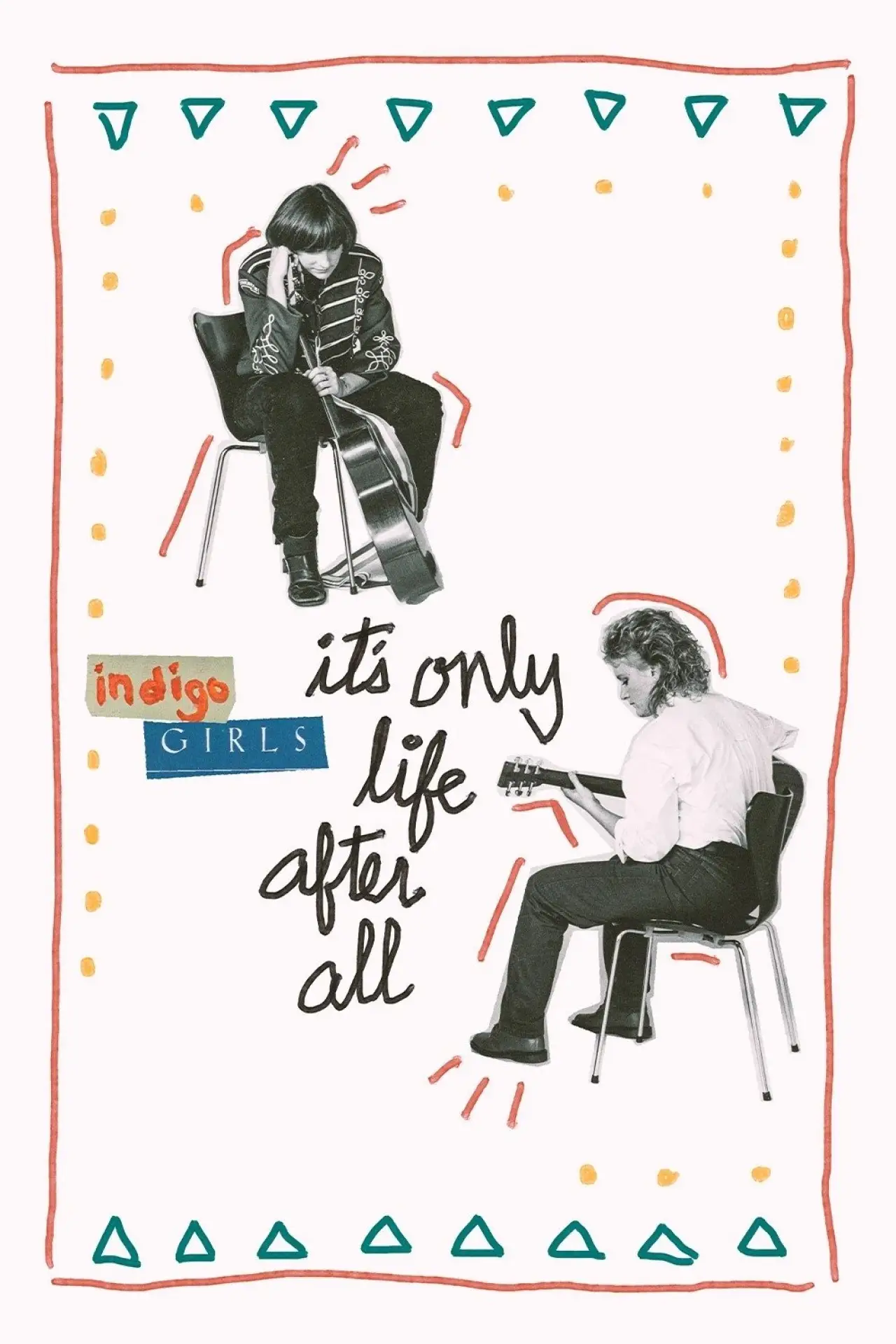 Постер к фильму "Indigo Girls: It