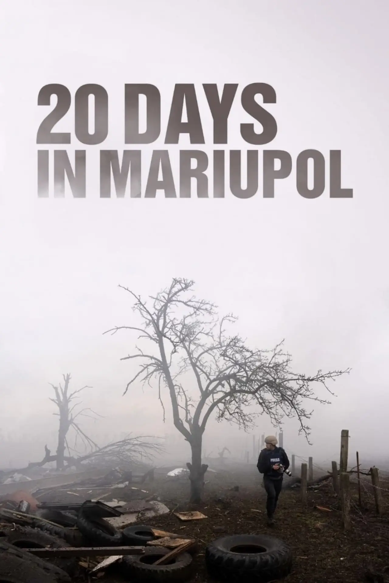 Постер к фильму "20 дней в Мариуполе"