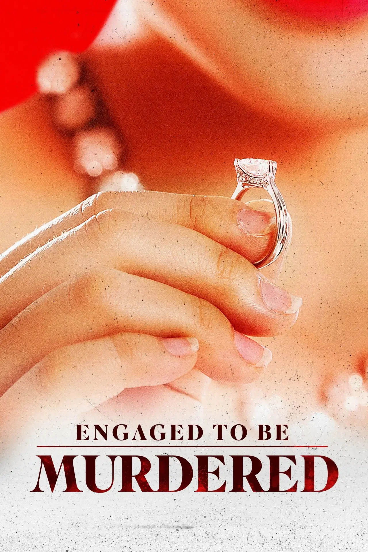 Постер к фильму "Engaged to Be Murdered"