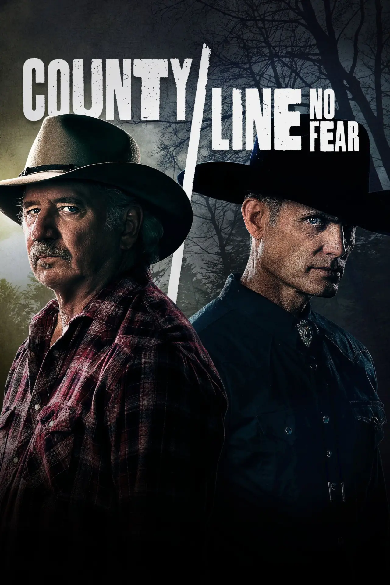 Постер к фильму "County Line: No Fear"