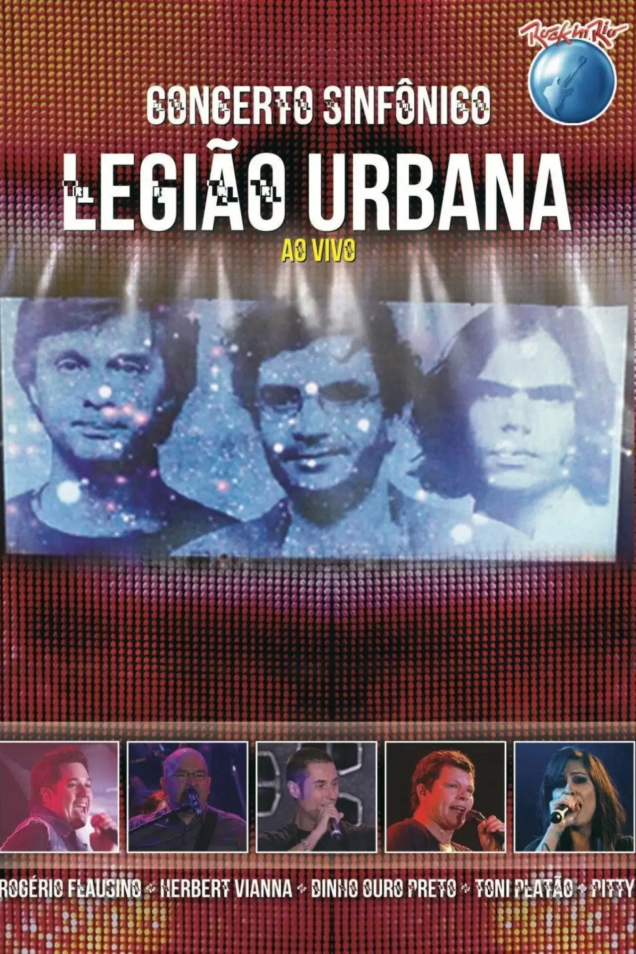 Постер к фильму "Legião Urbana: Concerto Sinfônico (Rock in Rio)"