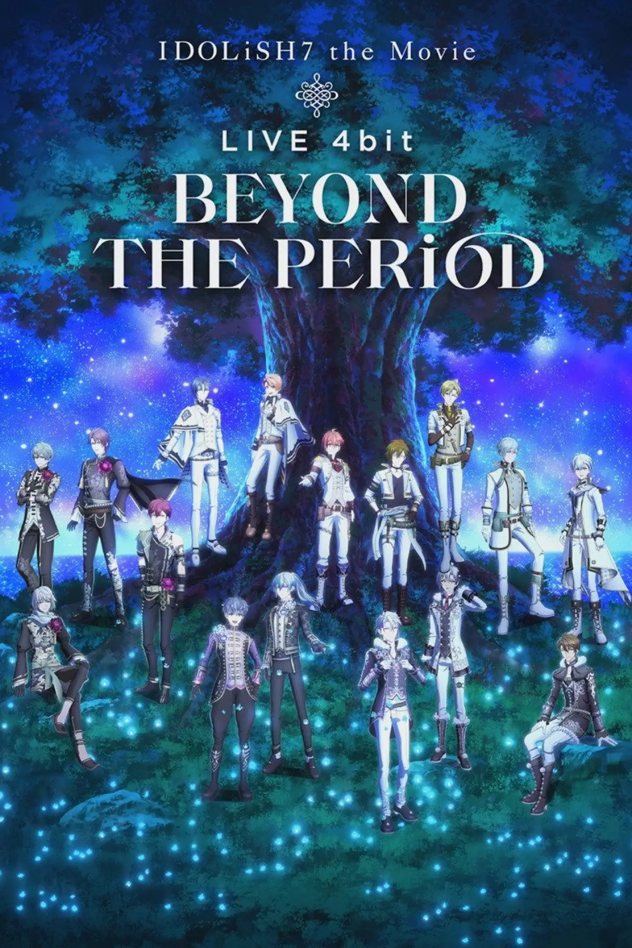 Постер к фильму "劇場版アイドリッシュセブン LIVE 4bit BEYOND THE PERiOD"