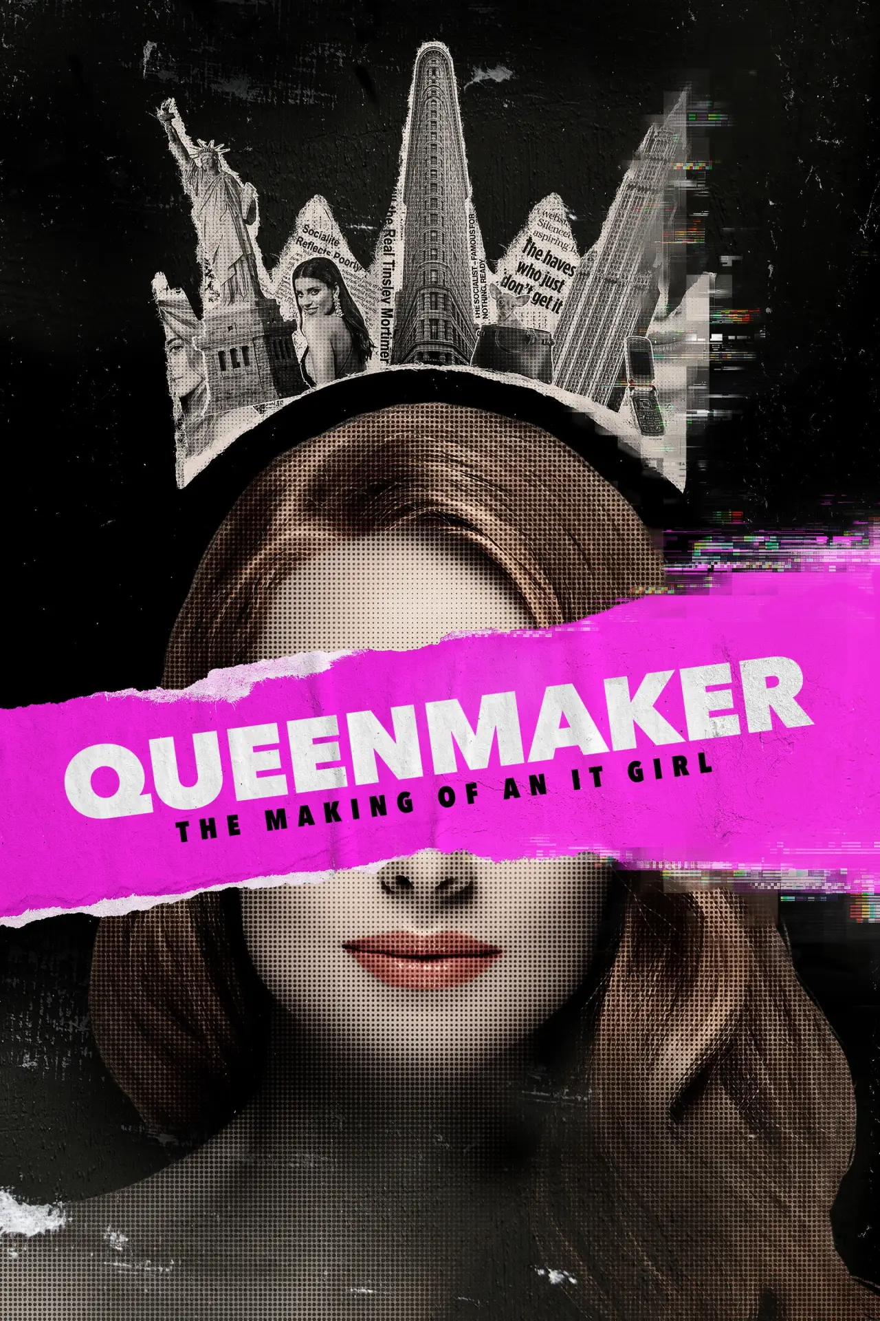 Постер к фильму "Queenmaker: The Making of an It Girl"