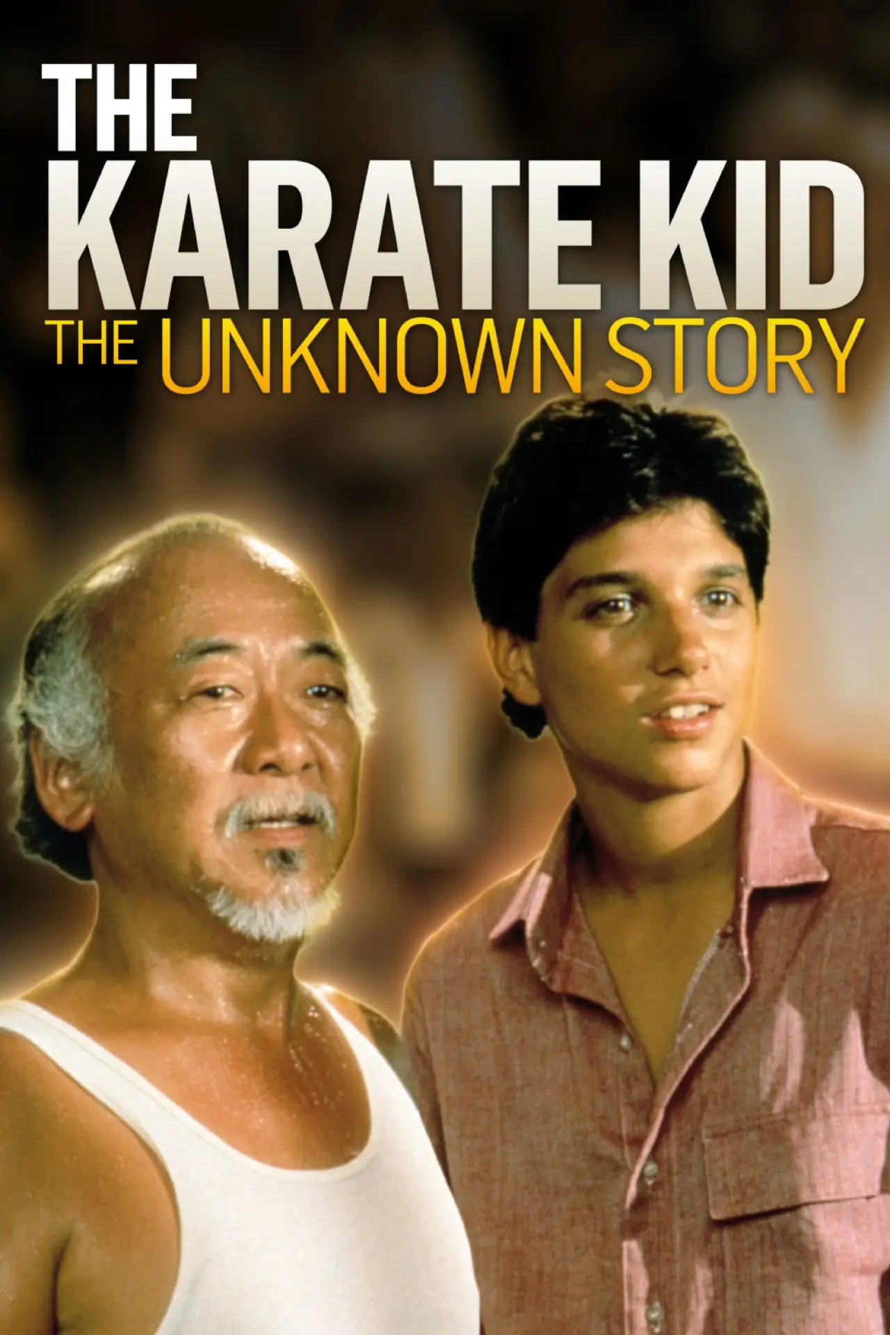 Постер к фильму "Karate Kid: The Unknown Story"