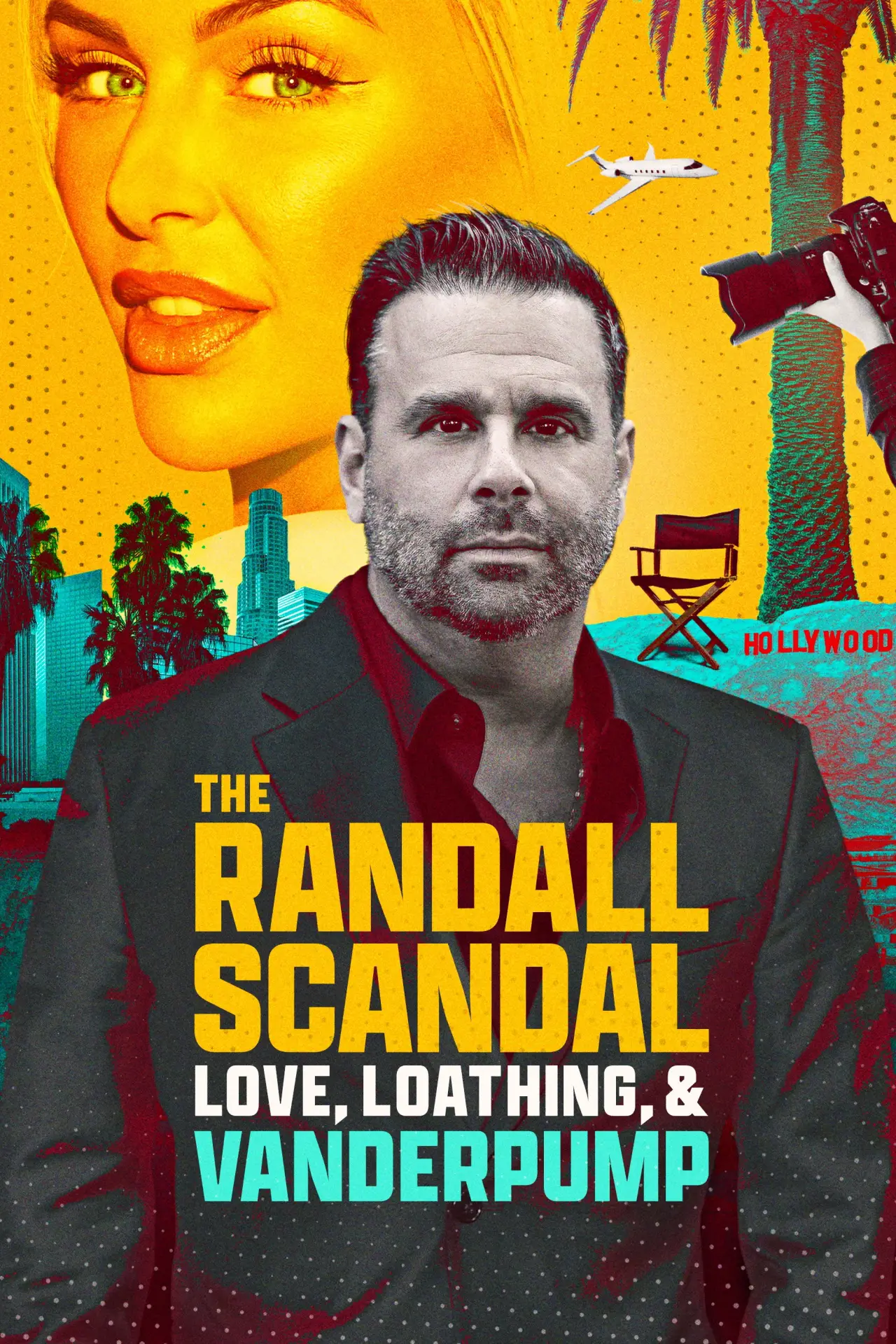 Постер к фильму "The Randall Scandal: Love, Loathing, and Vanderpump"