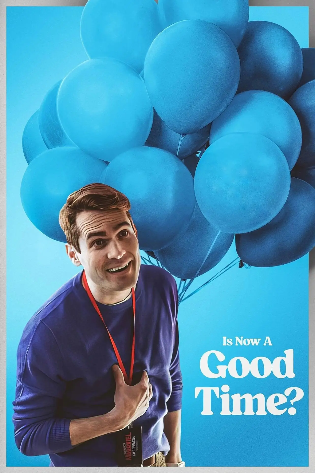 Постер к фильму "Is Now a Good Time?"