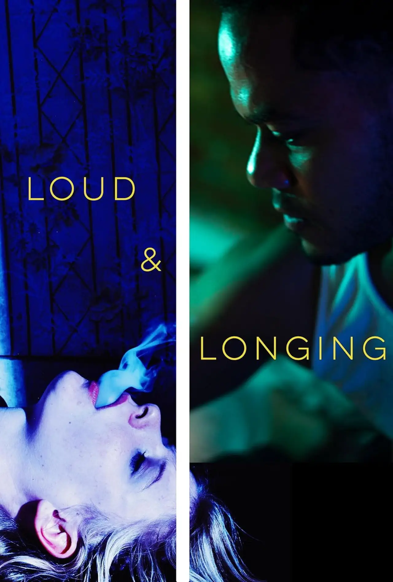 Постер к фильму "Loud & Longing"