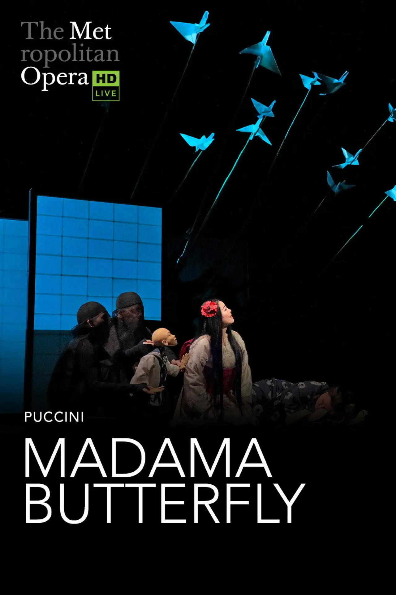 Постер к фильму "The Metropolitan Opera: Madama Butterfly"