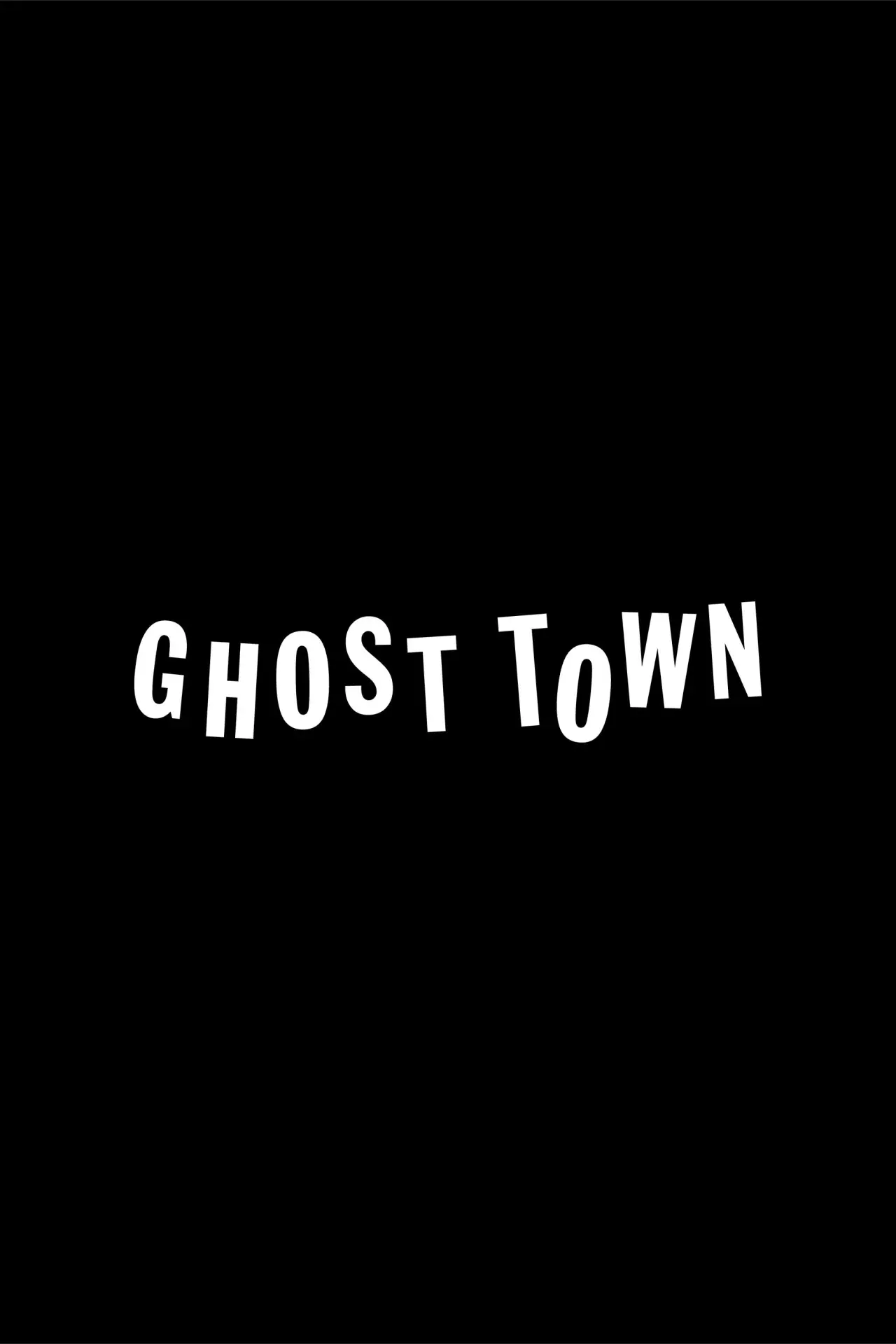 Постер к фильму "Ghost Town"
