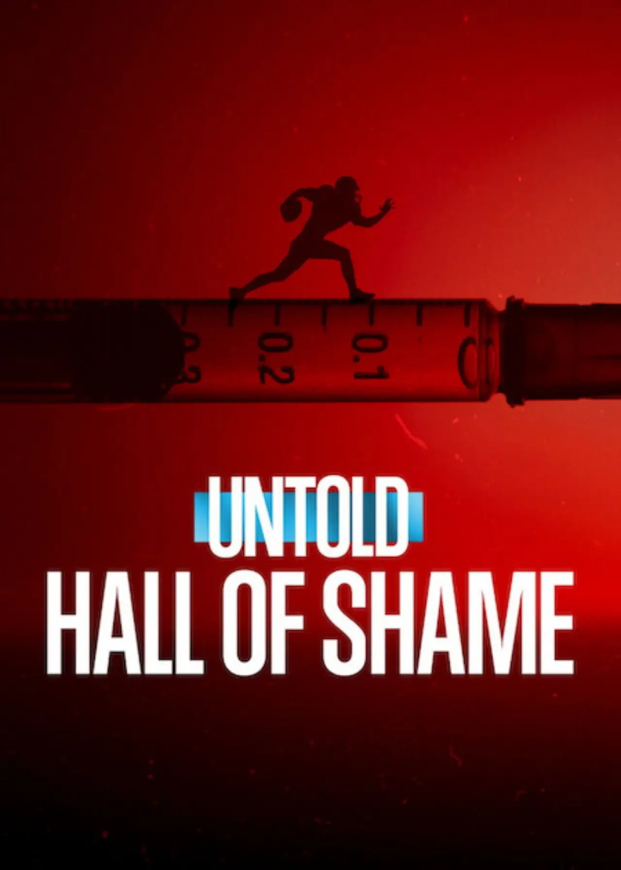 Постер к фильму "Untold: Hall of Shame"