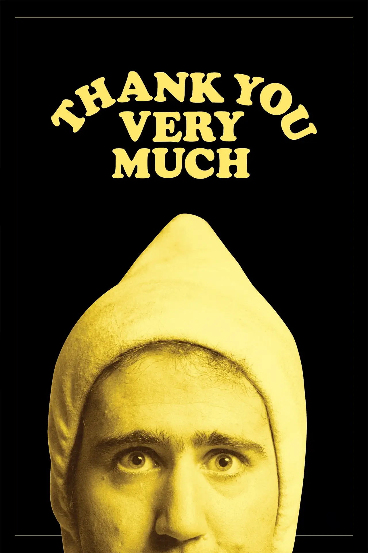 Постер к фильму "Thank You Very Much"