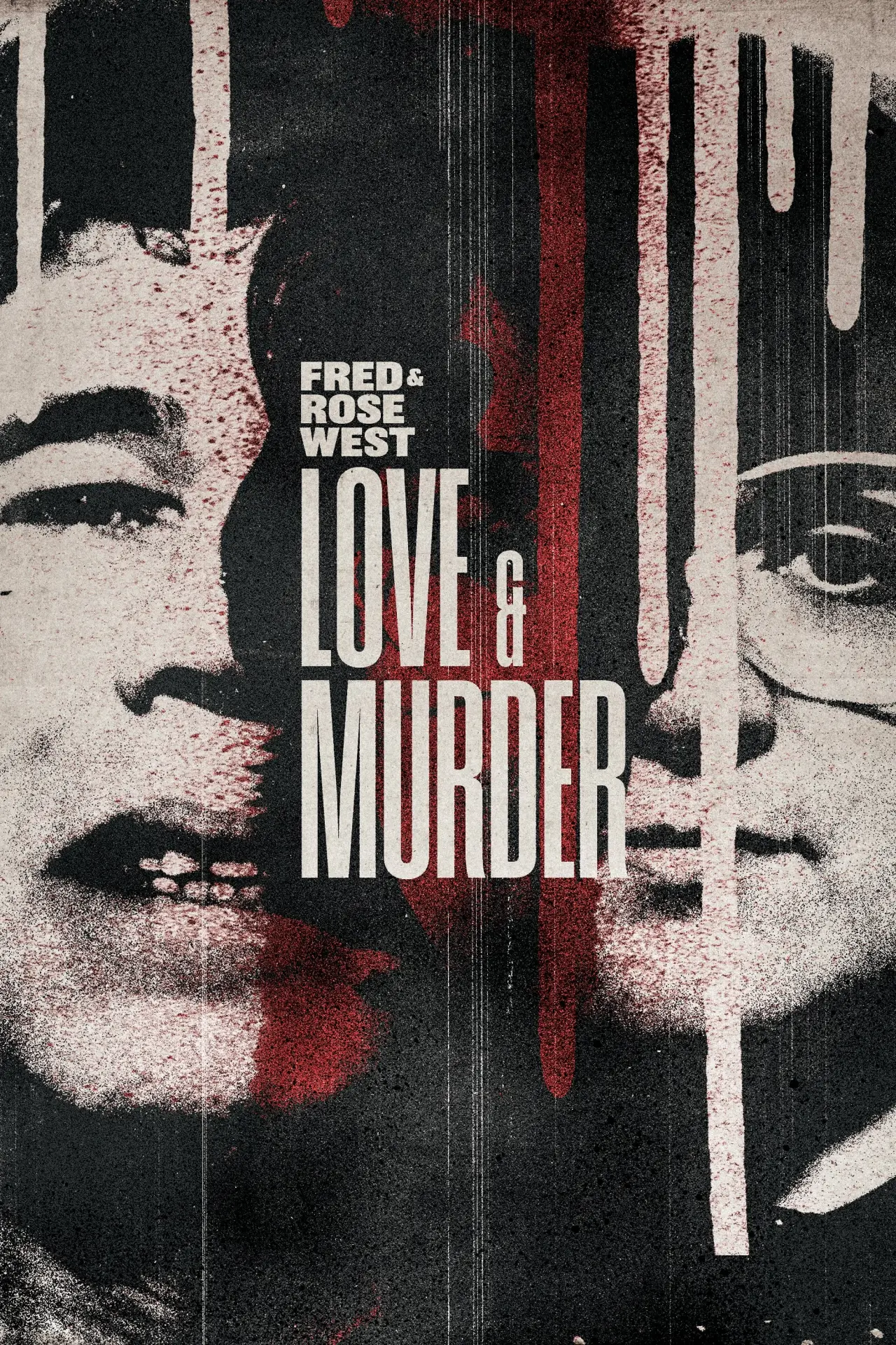 Постер к фильму "Fred & Rose West: Love & Murder"