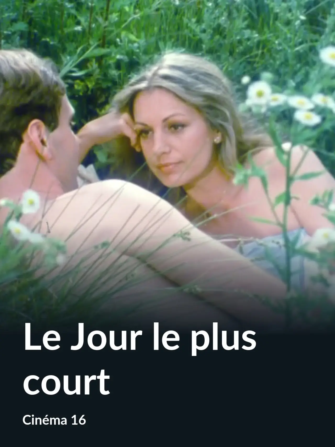 Постер к фильму "Le Jour le plus court"