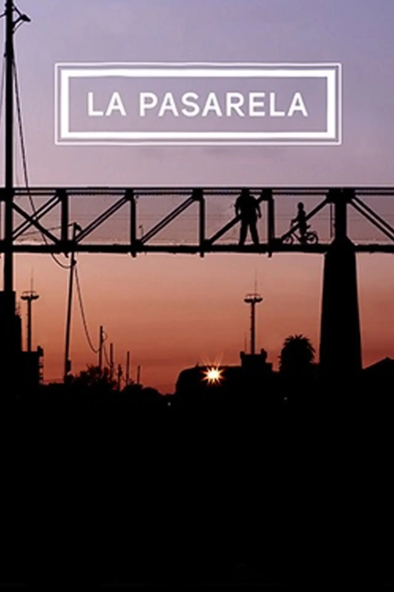Постер к фильму "La pasarela"