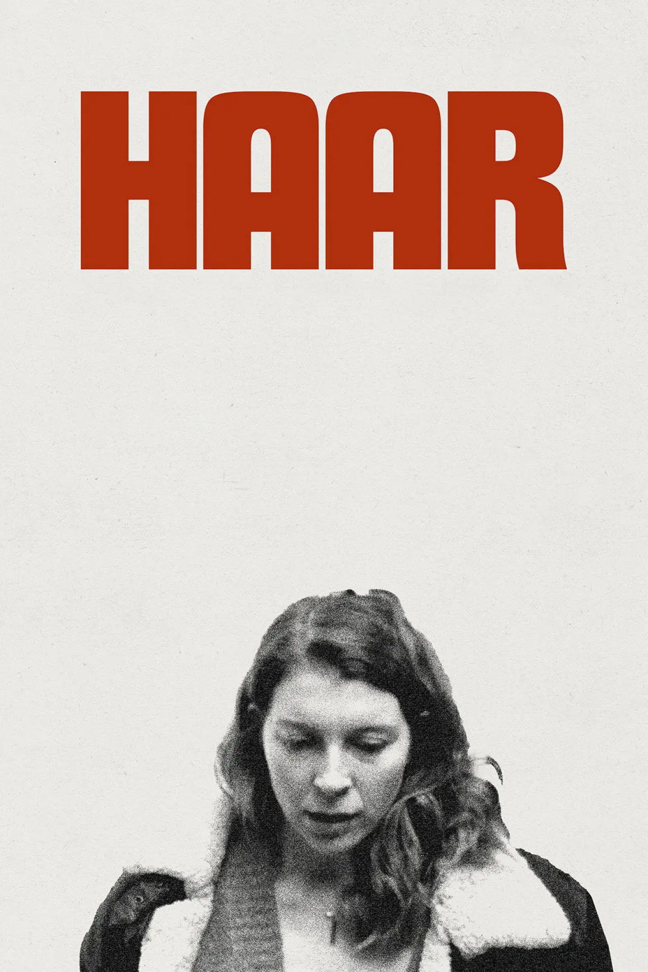 Постер к фильму "Haar"