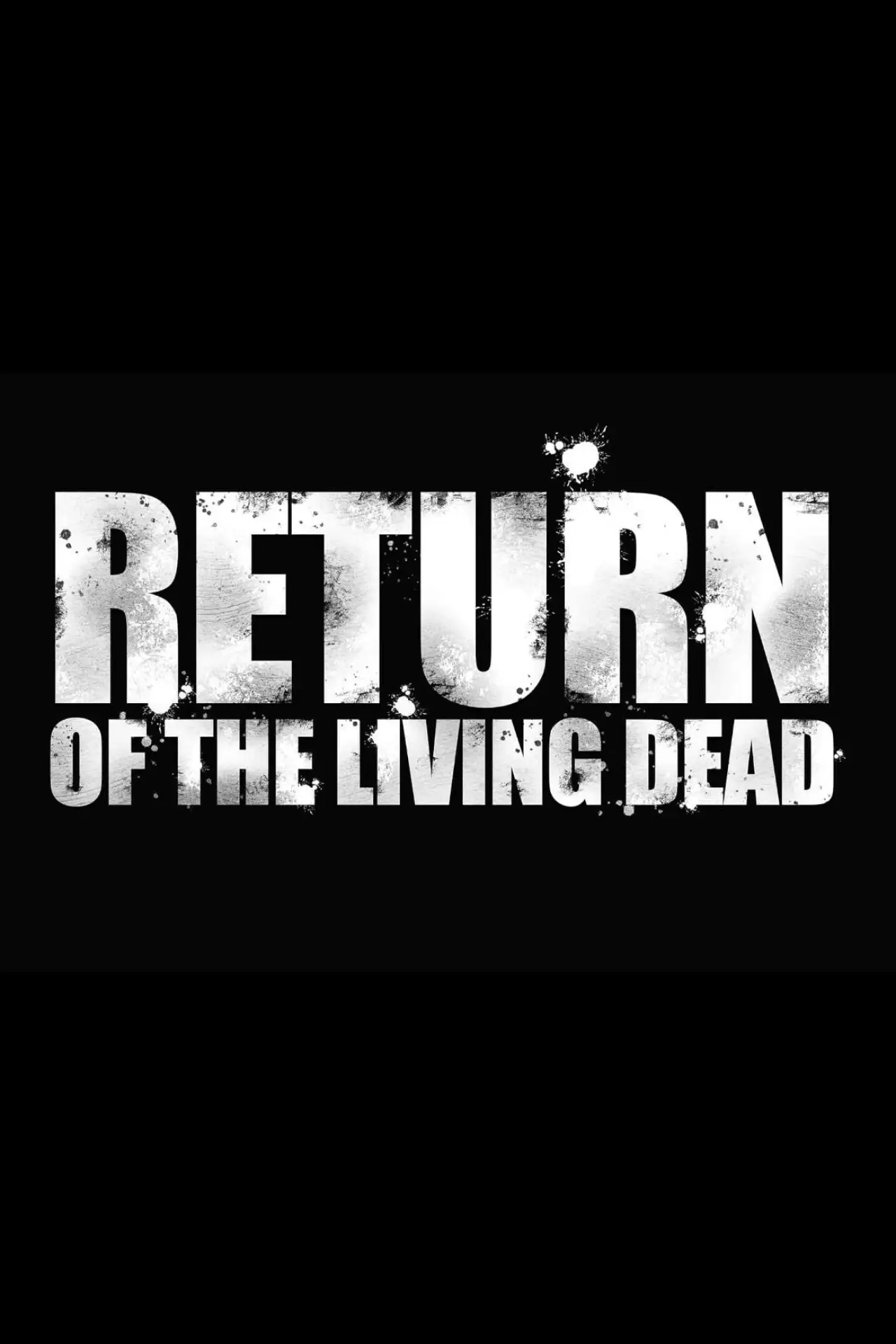 Постер к фильму "Return of the Living Dead"