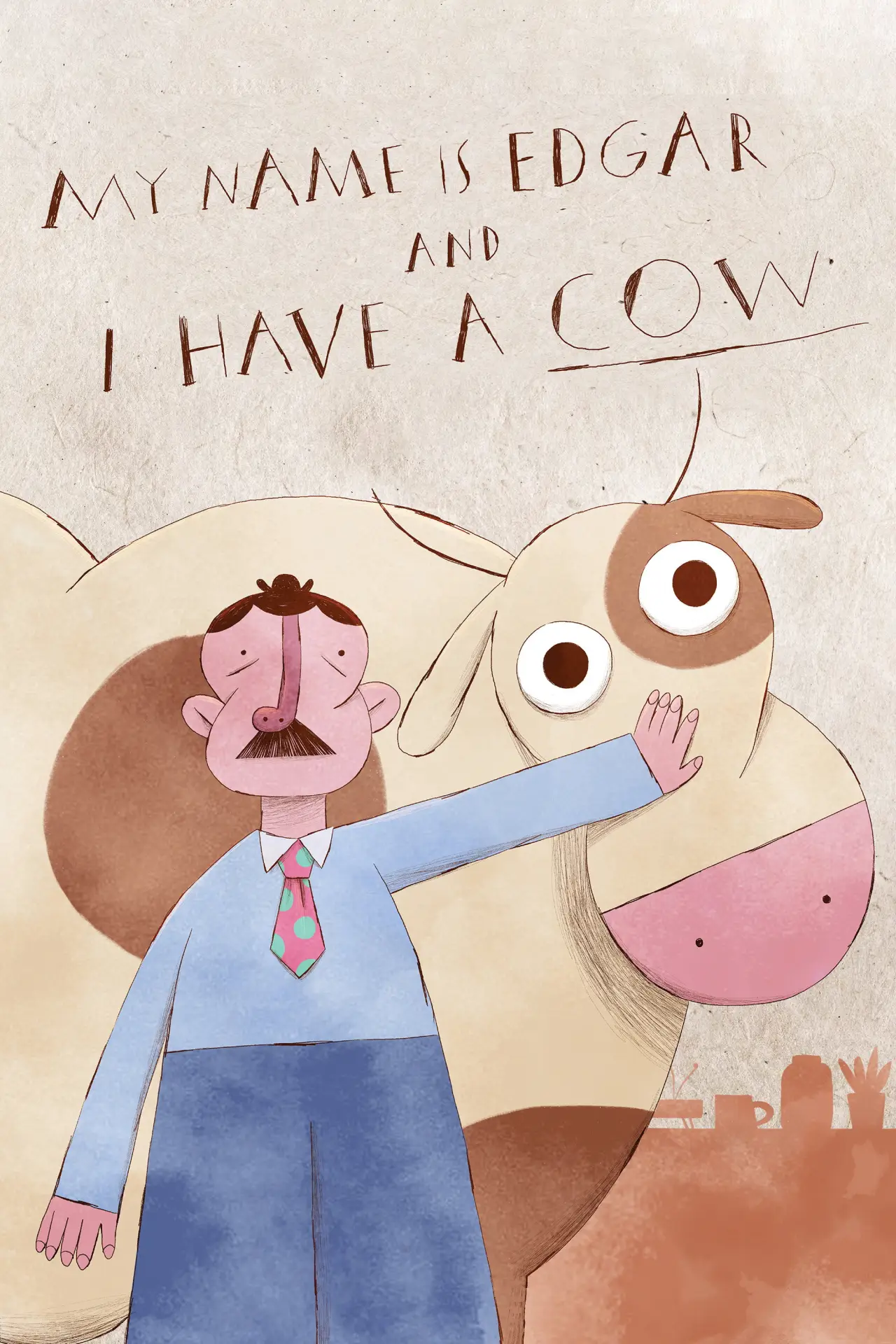 Постер к фильму "My Name is Edgar and I Have a Cow"