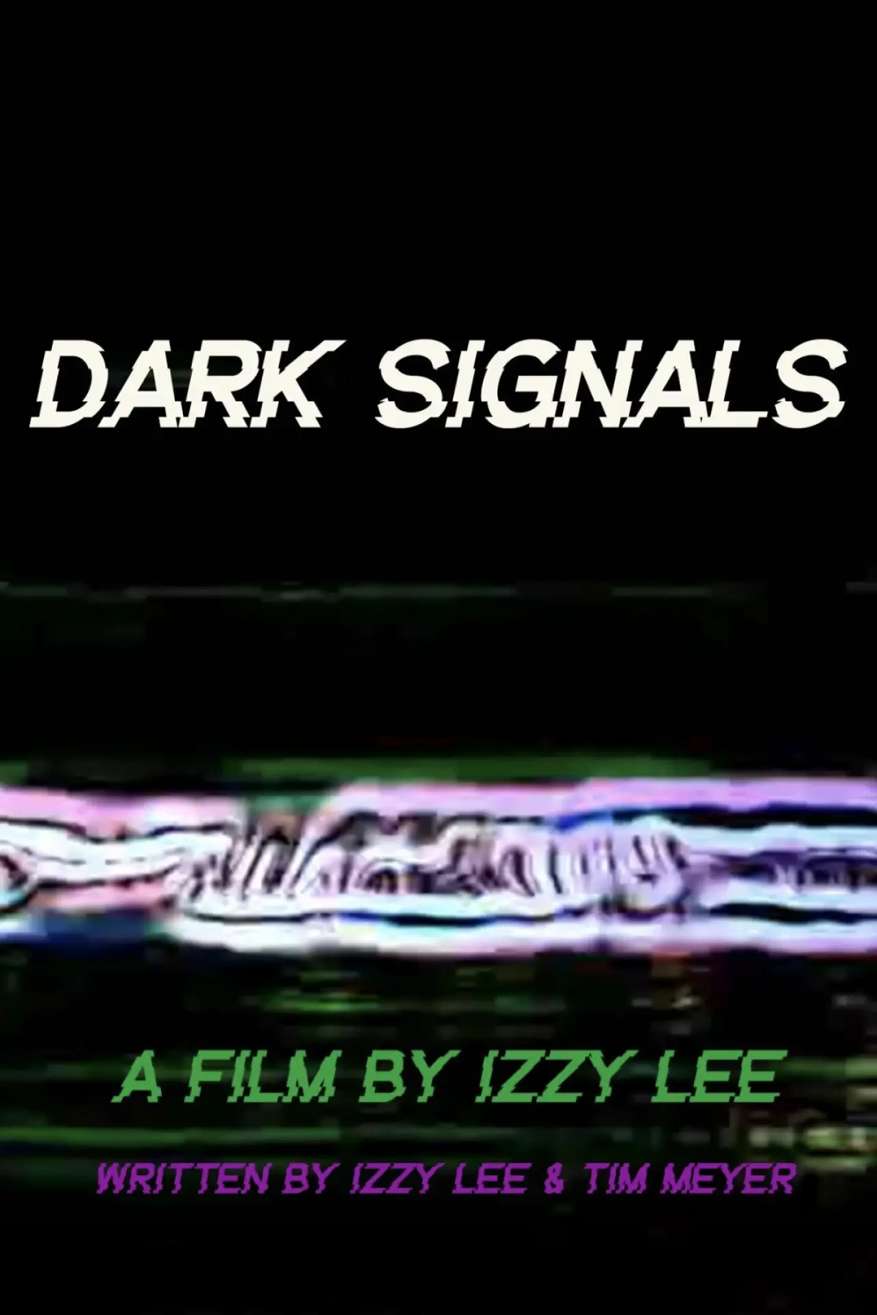 Постер к фильму "Dark Signals"