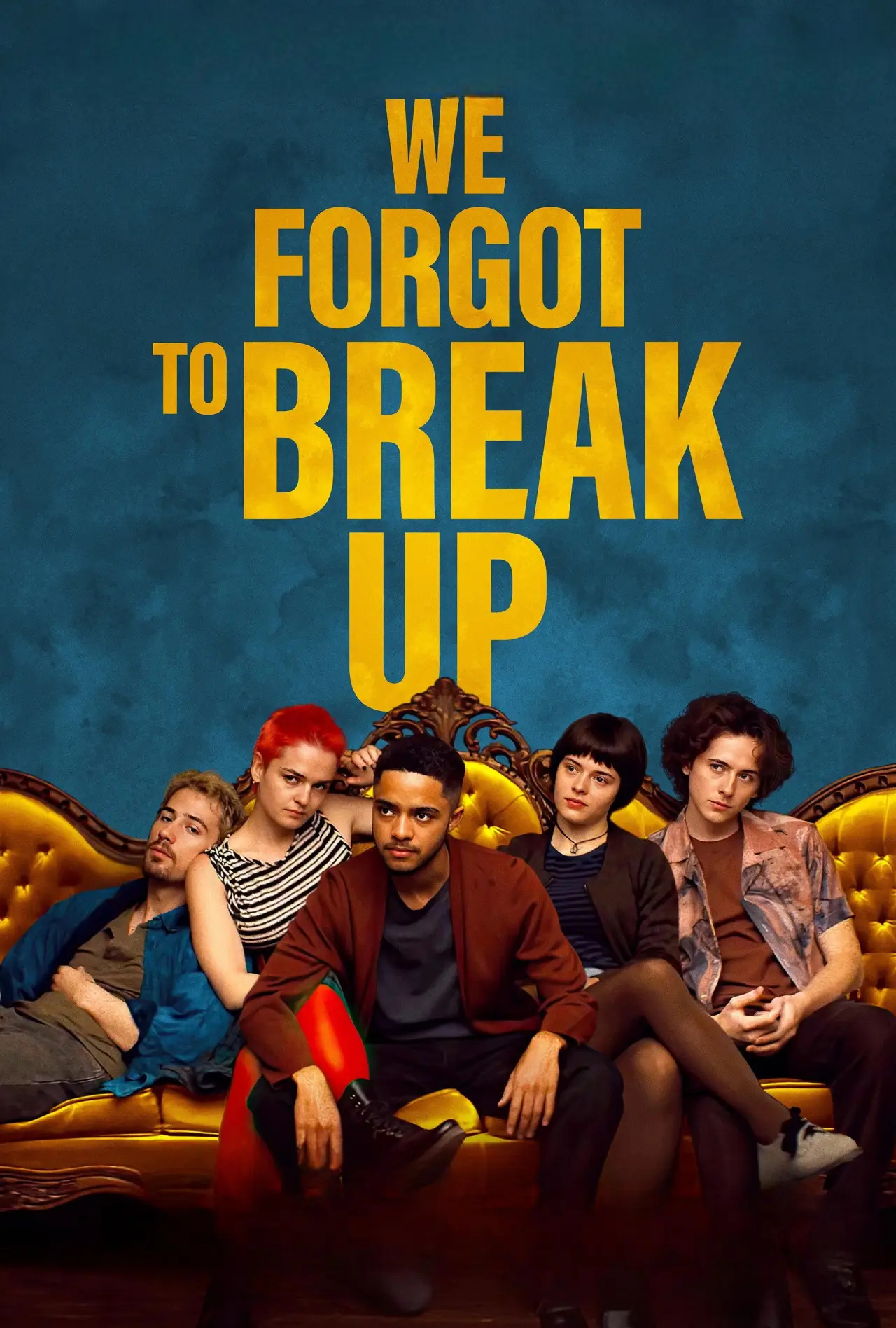 Постер к фильму "We Forgot to Break Up"