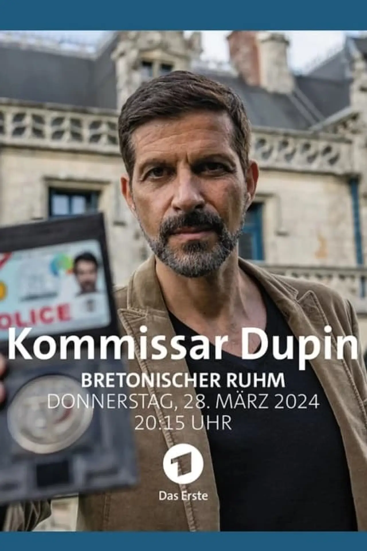 Постер к фильму "Kommissar Dupin - Bretonischer Ruhm"