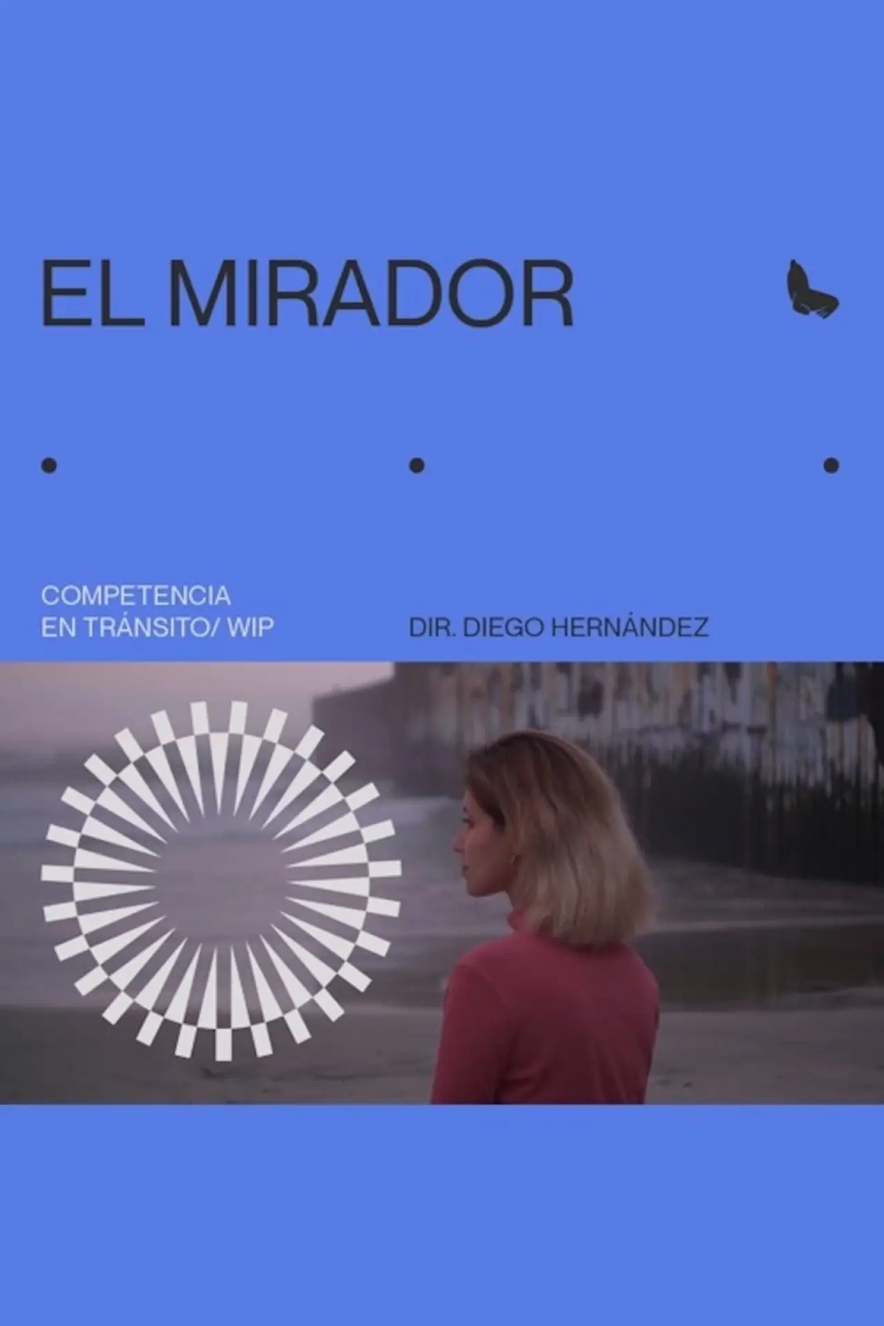 Постер к фильму "El Mirador"