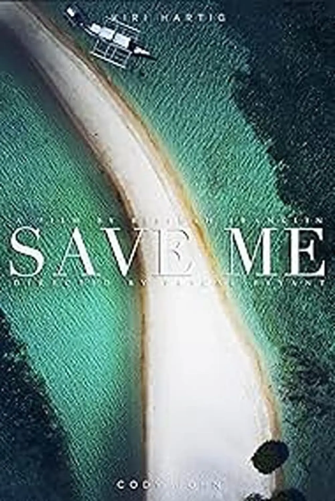 Постер к фильму "Save Me"