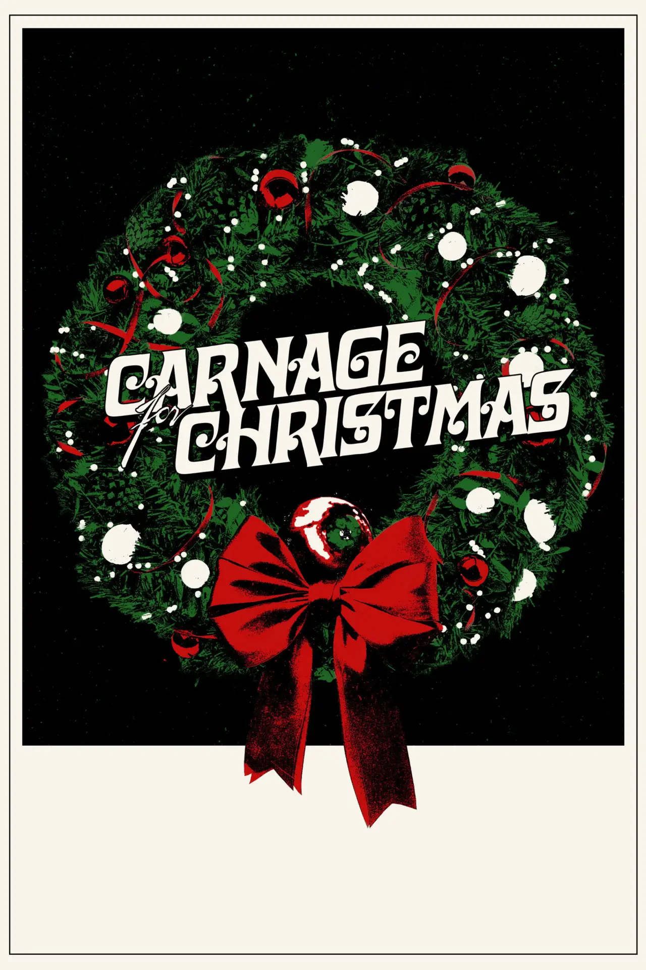 Постер к фильму "Carnage for Christmas"