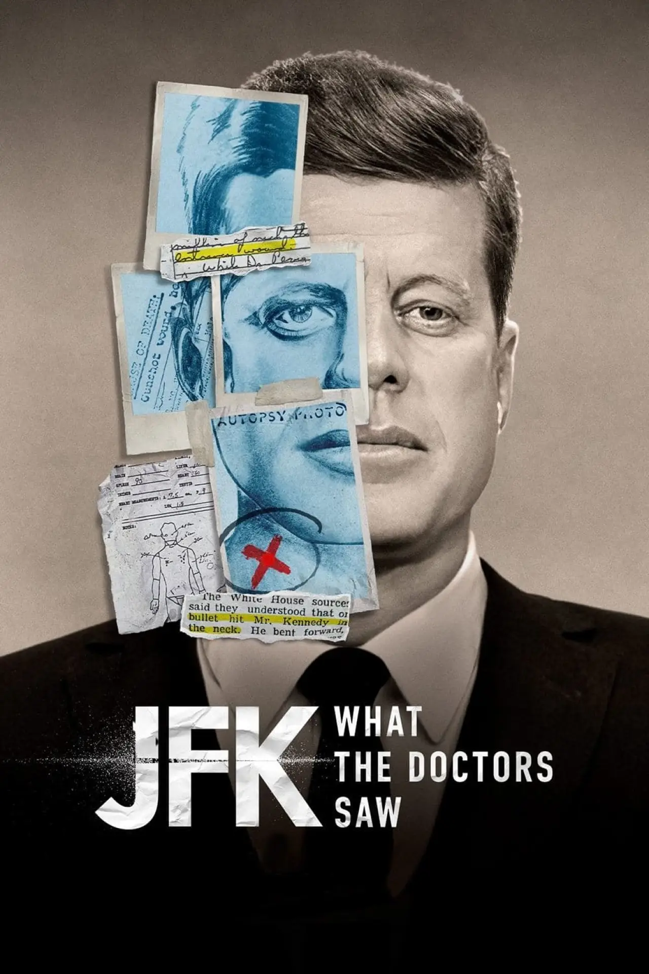 Постер к фильму "JFK: What The Doctors Saw"