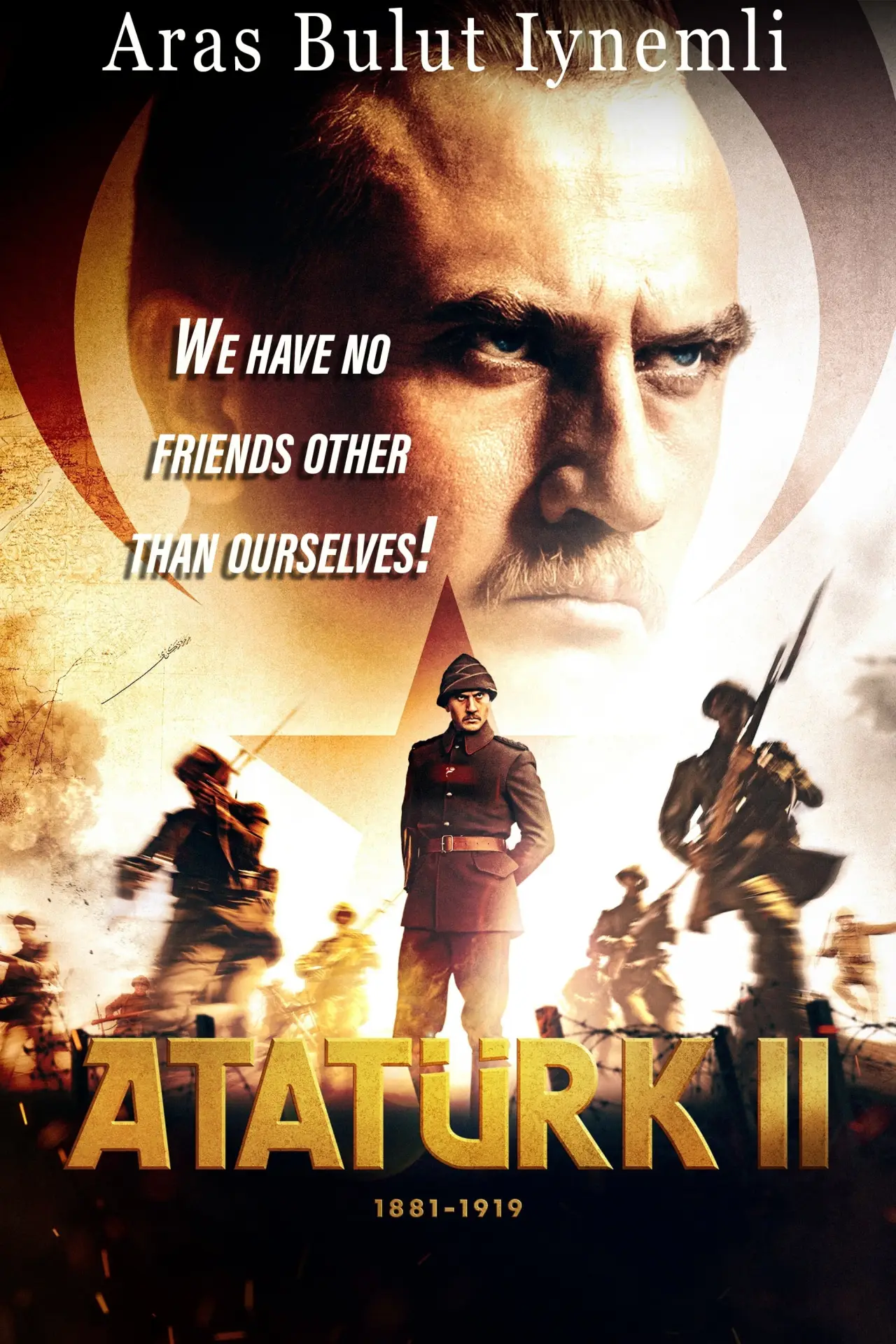 Постер к фильму "Atatürk II 1881 – 1919"