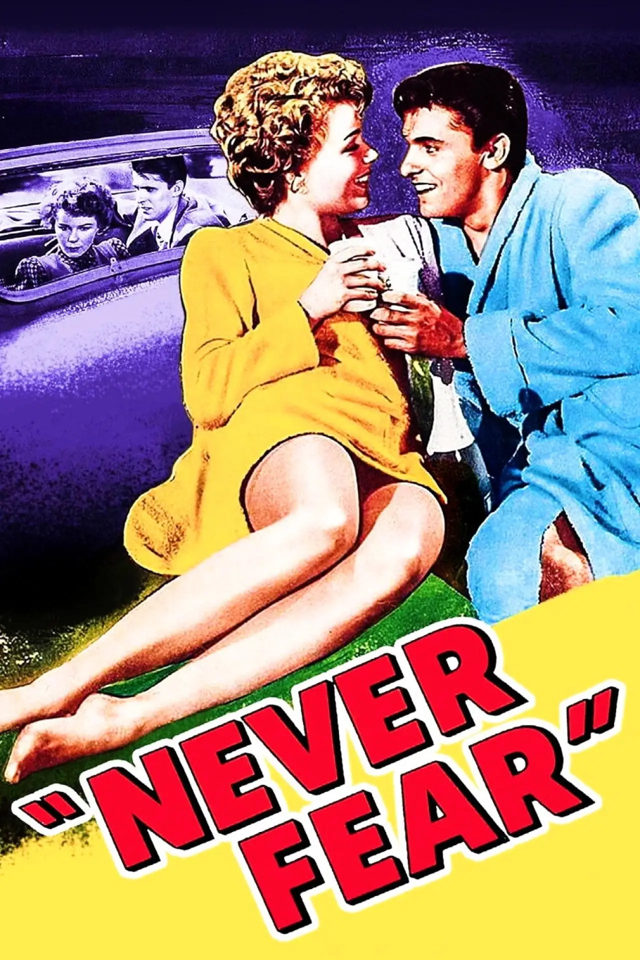 Постер к фильму "Never Fear"