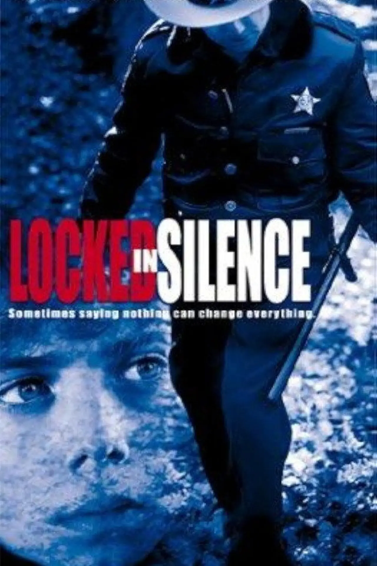Постер к фильму "Locked in Silence"